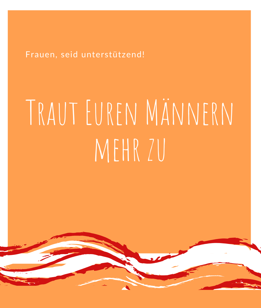Männer für Emanzipation nutzen Frauen geben Vertrauen